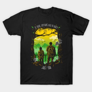 Just You Last Of Us T-Shirt
